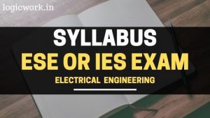 ESE IES Syllabus for Electrical Engineering 2020 Pdf