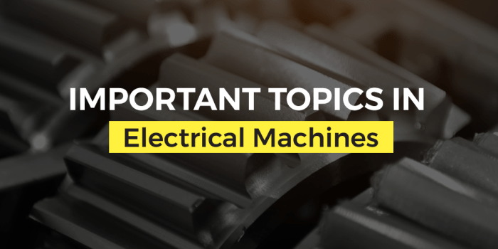 important topics in electrical machines - logicwork