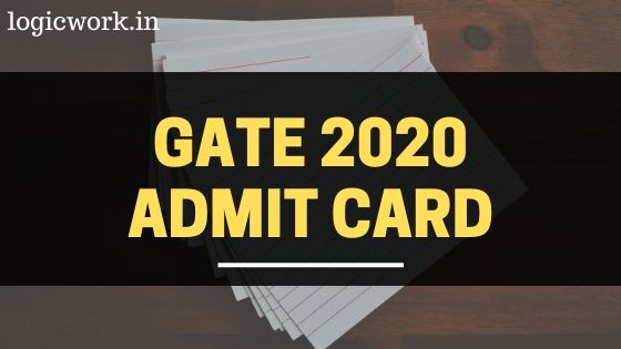 Download GATE 2020 admit card