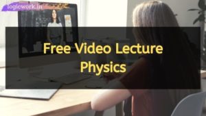 physics free video lectures