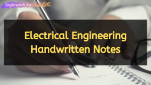 Electrical engineering handwritten notes