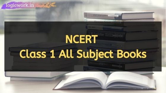[PDF] Download NCERT books for Class 1 all subjects – CBSE Board