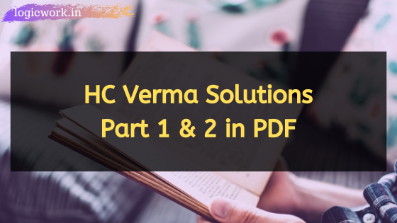 [PDF] HC Verma Solutions Concepts of Physics Part 1 & 2 – Download HC Verma Solutions