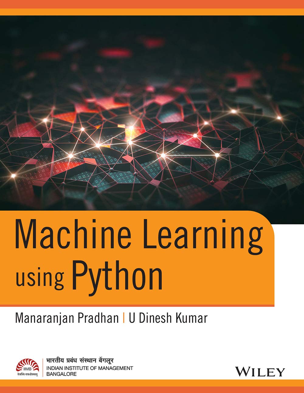 [PDF] Download Machine Learning using Python by Manaranjan Pradhan Book pdf