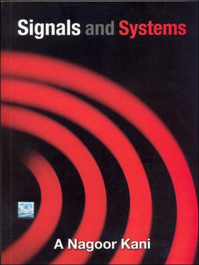 [PDF] Download Signals and Systems by Nagoor Kani Book pdf Logicwork