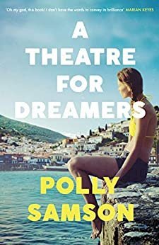 [PDF] A Theatre for Dreamers by Polly Samson free download book pdf
