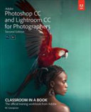 [PDF] Adobe Photoshop and Lightroom Classic CC Classroom in a Book (2019 release) book pdf