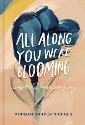 [PDF] All Along You Were Blooming book pdf