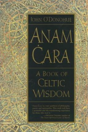 [PDF] Anam Cara : A Book of Celtic Wisdom free download book pdf