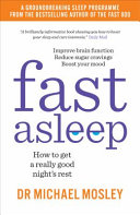 [PDF] Fast Asleep : How to get a really good night’s rest book pdf