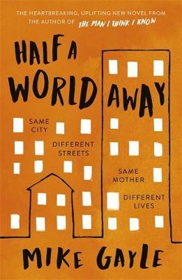 [PDF] Half a World Away by Mike Gayle book pdf
