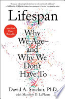 [PDF] Lifespan : Why We Age–And Why We Don’t Have to book pdf
