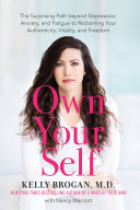 [PDF] (PDF download) Own Your Self by Kelly Brogan book pdf