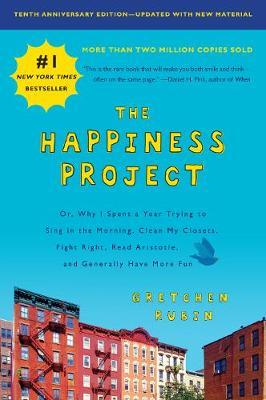 [PDF] The Happiness Project, Tenth Anniversary Edition book pdf