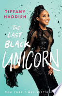 [PDF] The Last Black Unicorn by Tiffany Haddish book pdf