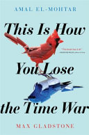 [PDF] This Is How You Lose the Time War book pdf