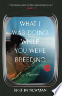[PDF] What I Was Doing While You Were Breeding book pdf