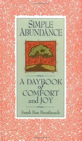 [Download] Simple Abundance by Sarah Ban Breathnach  pdf book